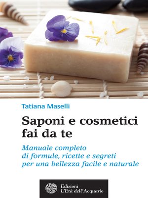 cover image of Saponi e cosmetici fai da te